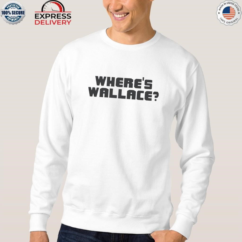 Where’s Wallace Shirt