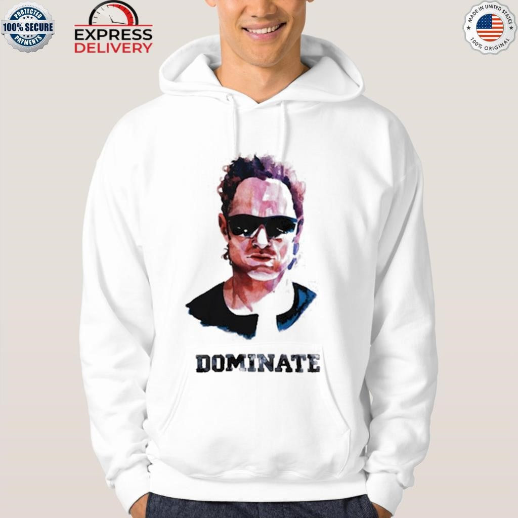 Win Lose Dominate Shirt