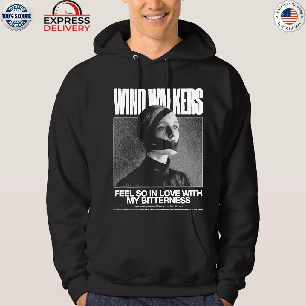 Wind Walkers My Bitterness Shirt