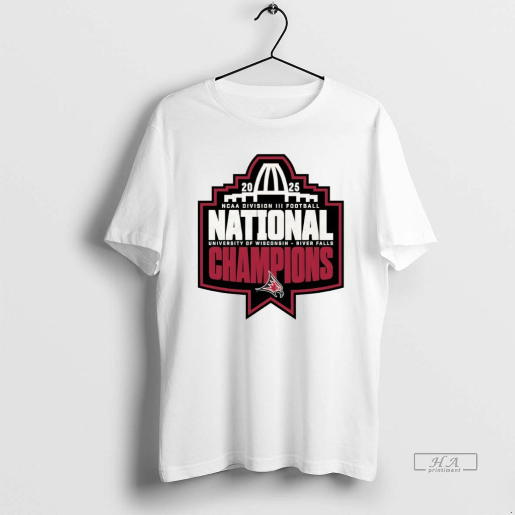 Official Wisconsin River Falls Falcons Football Ncaa Division Iii National Champions T-Shirts, Hoodie, Sweatshirt