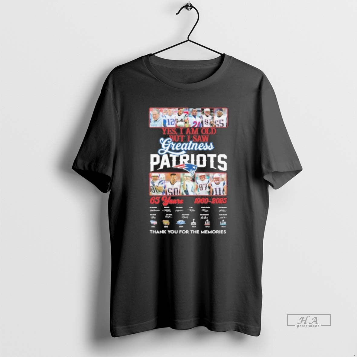 Official Yes I Am Old But I Saw Greatness Patriots 65 Years 1960 2025 Signature T-Shirts, Hoodie, Sweatshirt