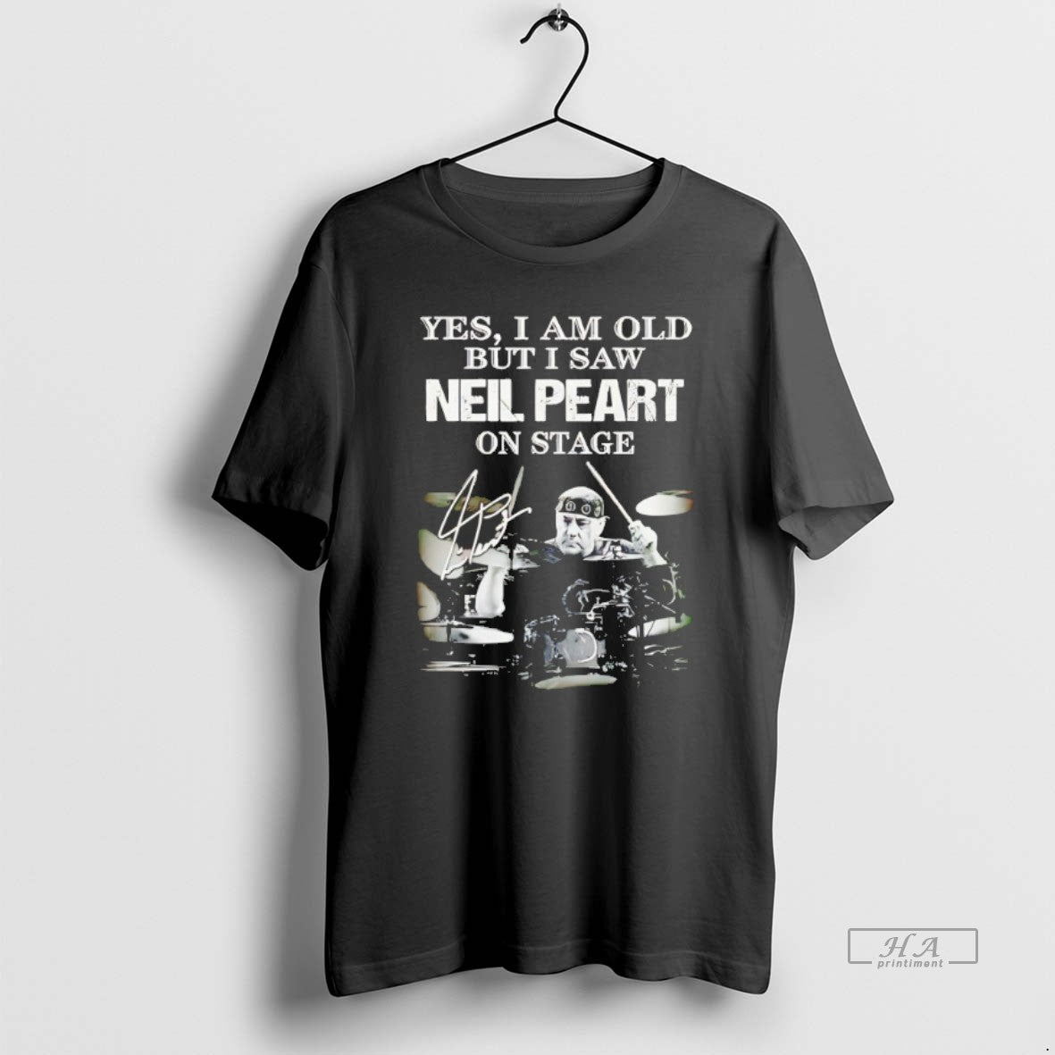 Official Yes I Am Old But I Saw Neil Peart On Stage T-Shirts, Hoodie, Sweatshirt | InkRitualCo.com