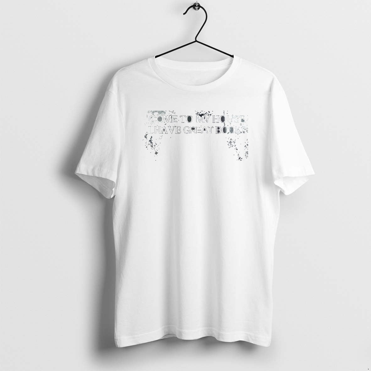 Official H7nsjah9 Come To My House I Have Great Books T-Shirts, Hoodie, Sweatshirt | InkRitualCo.com