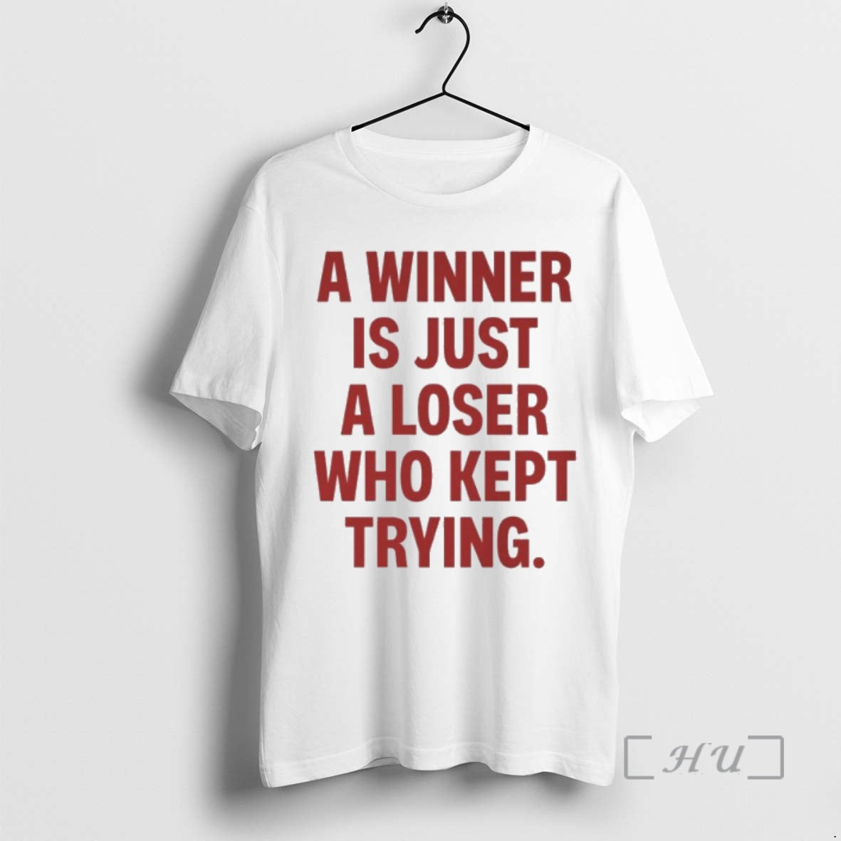 Officials A Winner Is Just A Loser Who Kept Trying T-Shirts, Hoodie, Sweatshirt | InkRitualCo.com