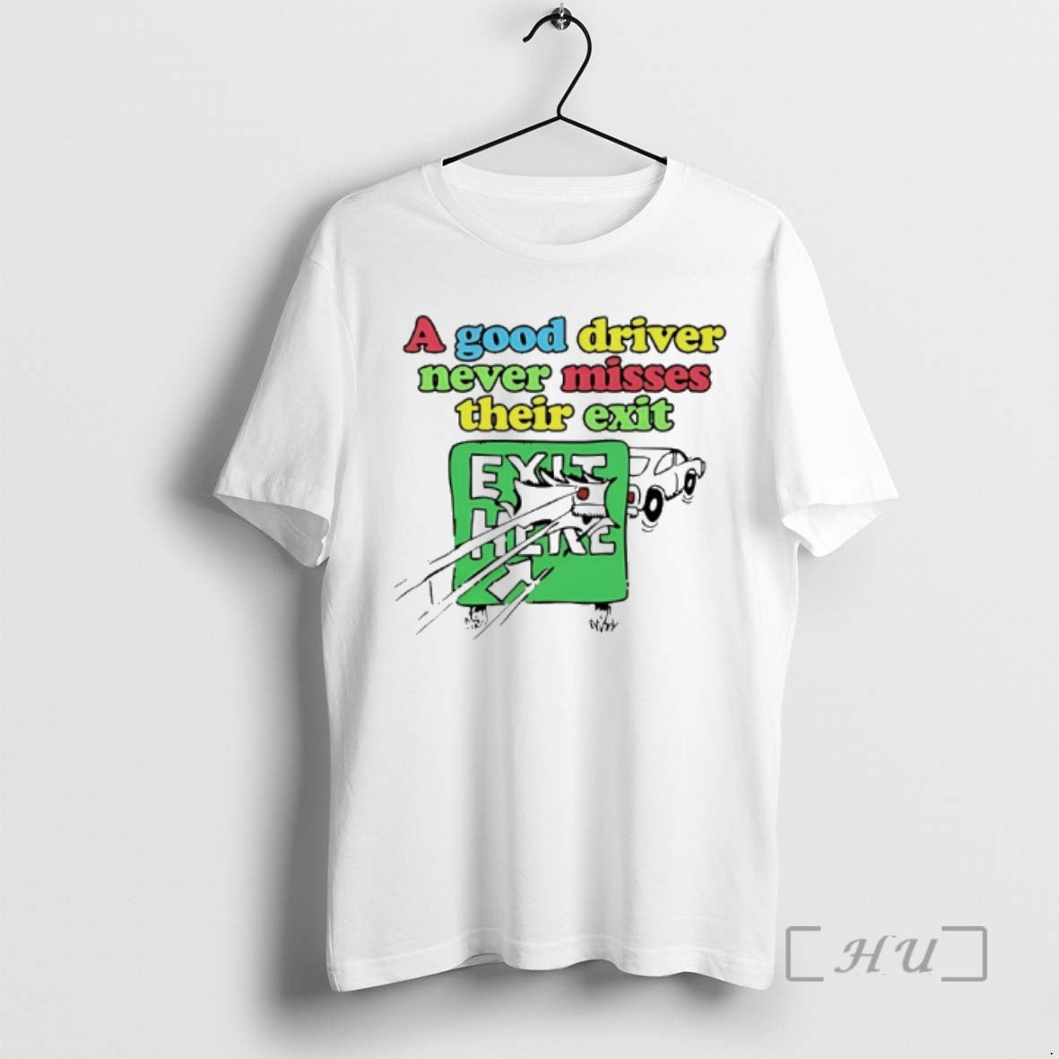 Officials A Good Driver Never Misses Their Exit T-Shirts, Hoodie, Sweatshirt | InkRitualCo.com