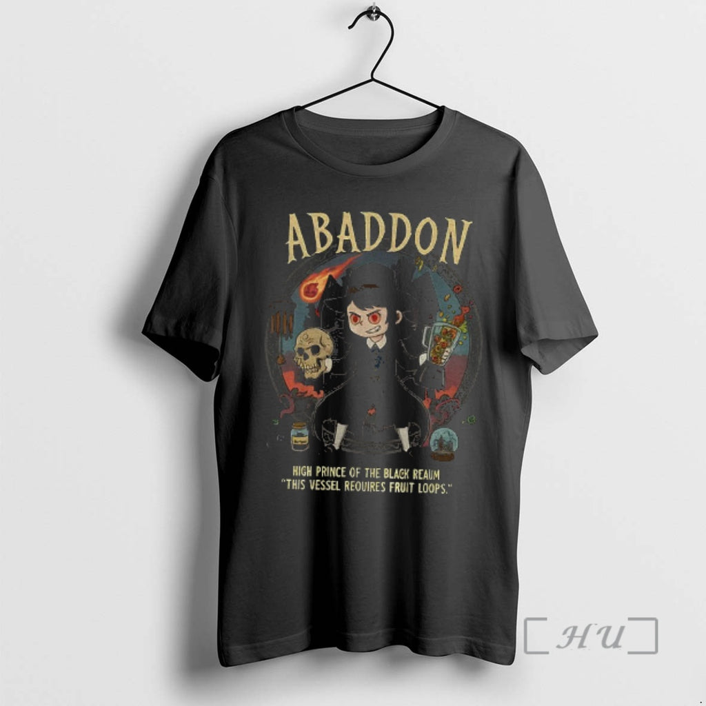 Officials Abaddon High Prince Of The Black Realm This Vessel Requires Fruit Loops Premium T-Shirts, Hoodie, Sweatshirt