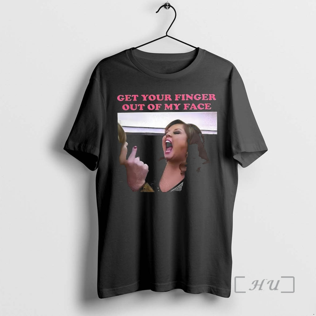 Officials Abby Lee Dance Company Get Your Finger Out Of My Face Premium T Shirts Hoodie, Sweatshirt | InkRitualCo.com