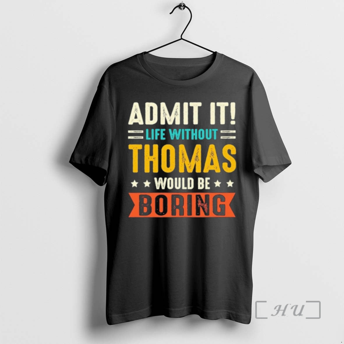 Officials Admit It Life Without Thomas Would Be Boring T-Shirts, Hoodie, Sweatshirt | InkRitualCo.com