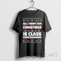 Officials All I Want For Christmas Is Class Consciousness Ugly Christmas Ornaments Premium T Shirts Hoodie, Sweatshirt