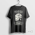 Officials All Men Are Created Equal Only The Best Still Play Dd In Their Eighties T-Shirts, Hoodie, Sweatshirt