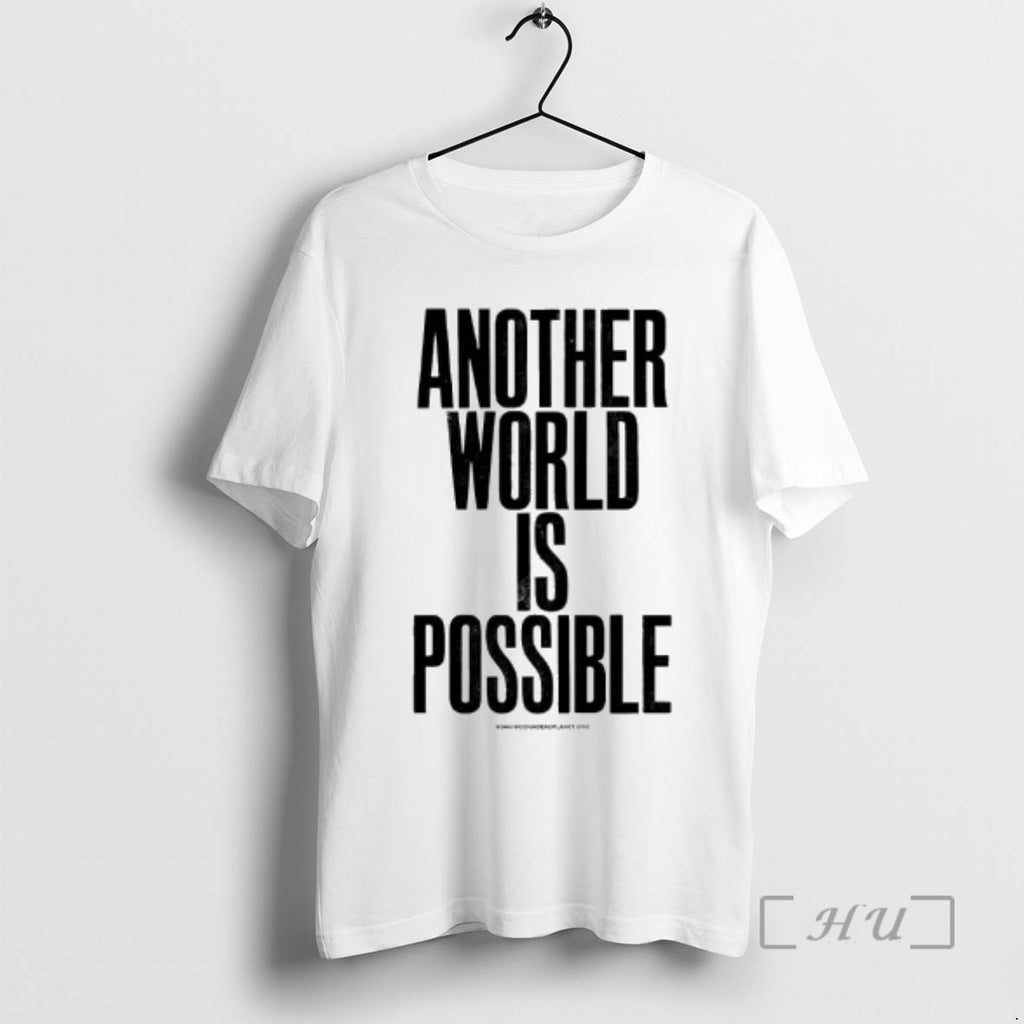 Officials Anthony Burrill Another World Is Possible T-Shirts, Hoodie, Sweatshirt | InkRitualCo.com