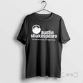 Officials Austin Shakespeare The Bard Is Only The Beginning T-Shirts, Hoodie, Sweatshirt | InkRitualCo.com