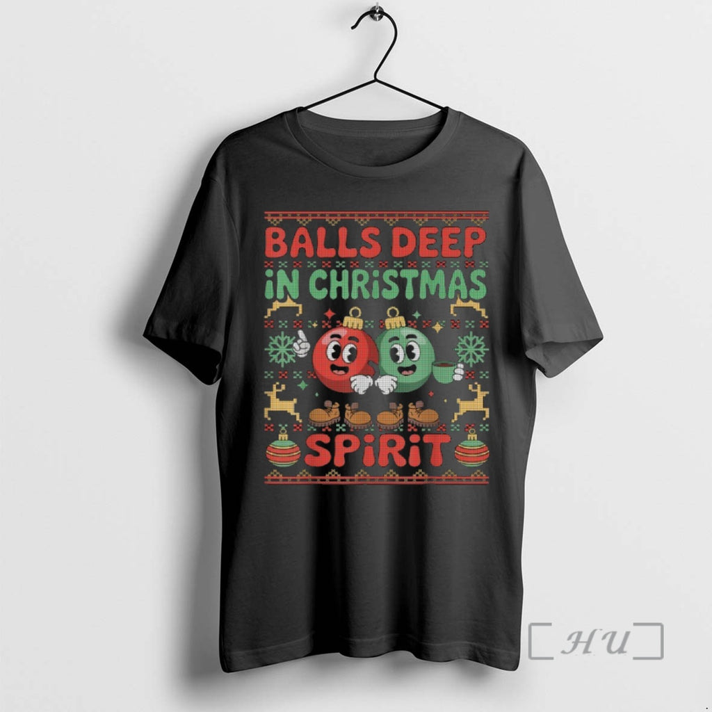 Officials Balls Deep In The Christmas Spirit Xmas Ugly T-Shirts, Hoodie, Sweatshirt | InkRitualCo.com