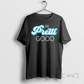 Officials Be Pretti Be Good In Memory Of Alex Pretti T-Shirts, Hoodie, Sweatshirt | InkRitualCo.com