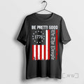 Officials Be Pretti Good Justice For Alex Pretti We The People 1776 Premium T Shirts Hoodie, Sweatshirt | InkRitualCo.com