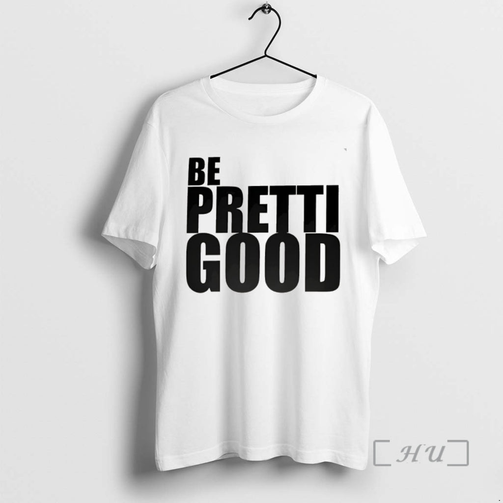 Officials Be Pretti Good Political Protest T-Shirts, Hoodie, Sweatshirt | InkRitualCo.com