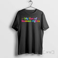 Officials Big Fan Of Human Rights Rainbow Colors Graphic T-Shirts, Hoodie, Sweatshirt | InkRitualCo.com