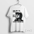 Officials Biker Motorcycle How Are The Brakes Dont Know I Never Touched Em Premium T-Shirts, Hoodie, Sweatshirt