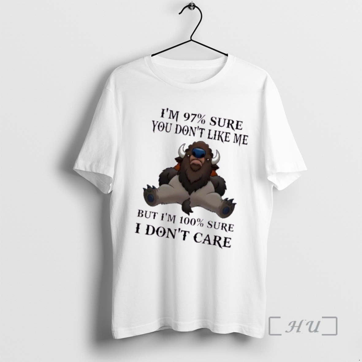 Officials Bison Cow Im 97 Sure You Dont Like Me But Im 100 Sure T-Shirts, Hoodie, Sweatshirt | InkRitualCo.com