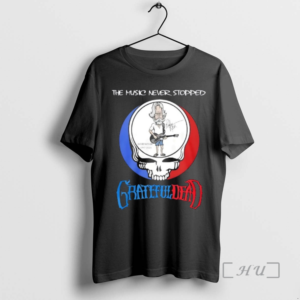 Officials Bob Weir Grateful Dead The Music Never Stopped T-Shirts, Hoodie, Sweatshirt | InkRitualCo.com