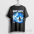 Officials But Why Penguin Antarctica Exploration T-Shirts, Hoodie, Sweatshirt | InkRitualCo.com