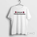 Officials Ceo Of Procrastinating T-Shirts, Hoodie, Sweatshirt | InkRitualCo.com