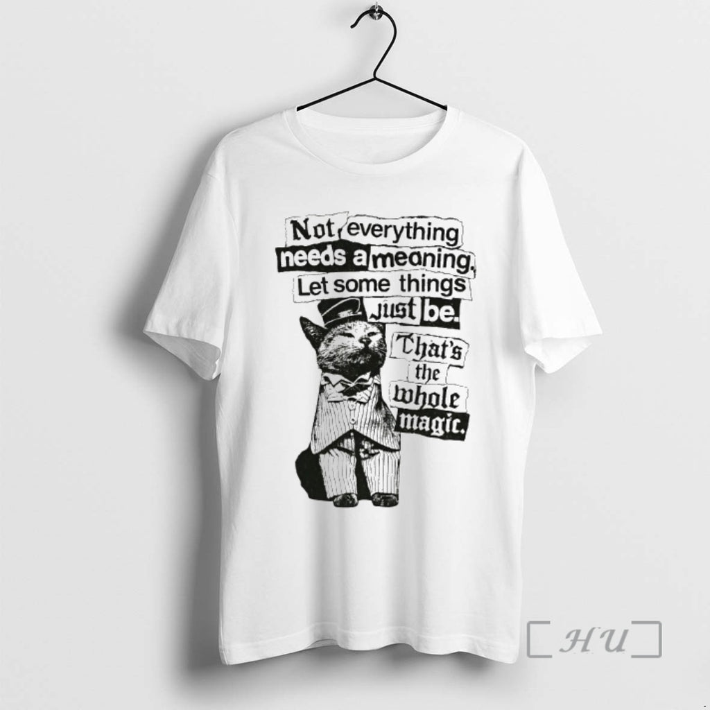 Officials Cat Keep Not Everything Needs A Meaning T-Shirts, Hoodie, Sweatshirt | InkRitualCo.com