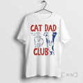 Officials Cat Dad Club Life Is Better With Cats Circle T-Shirts, Hoodie, Sweatshirt | InkRitualCo.com