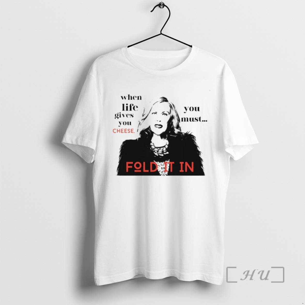 Officials Catherine Ohara Fold It In When Life Gives You Cheese Premium T Shirts Sweater Hoodie, Sweatshirt | InkRitualCo.com