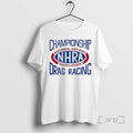 Officials Championship Drag Racing National Hot Rod Association Nhra T-Shirts, Hoodie, Sweatshirt | InkRitualCo.com
