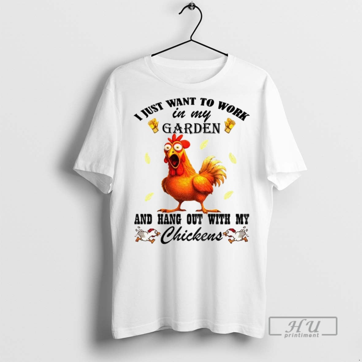 Officials Chicken I Just Want To Work In My Garden And Hang Out With My T-Shirts, Hoodie, Sweatshirt | InkRitualCo.com