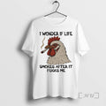 Officials Chicken I Wonder If Life Smokes After It Fucks Me Premium T Shirts Sweater Hoodie, Sweatshirt | InkRitualCo.com
