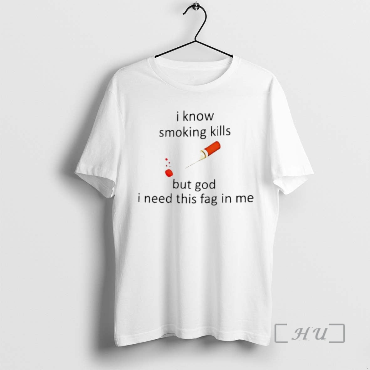 Officials Cigarette I Know Smoking Kills But God I Need This Fag In Me Premium T-Shirts, Hoodie, Sweatshirt | InkRitualCo.com