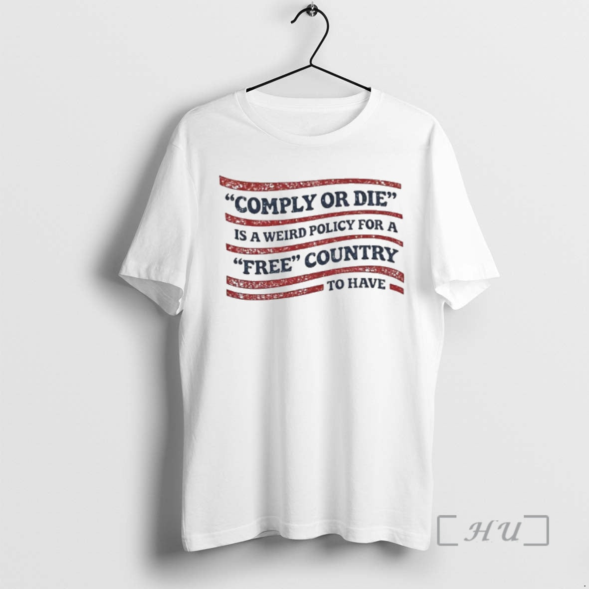 Comply Or Die Is A Weird Policy For A Free Country To Have T-Shirts, Hoodie, Sweatshirt | InkRitualCo.com