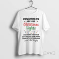 Officials Coworkers Are Like Christmas Lights They Hang Together T-Shirts, Hoodie, Sweatshirt | InkRitualCo.com