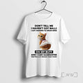 Officials Cute Cat Dont Tell Me I Havent Got Balls I Just Happen To Wear T-Shirts, Hoodie, Sweatshirt | InkRitualCo.com