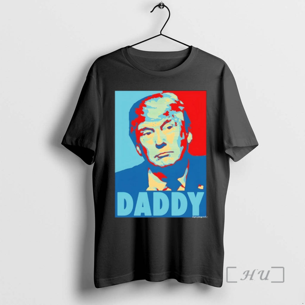 Officials Daddy Donald Trump Hope Style Vintage T-Shirts, Hoodie, Sweatshirt | InkRitualCo.com
