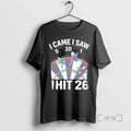 Officials Darts I Hit 26 Dart Player Graphic T-Shirts, Hoodie, Sweatshirt | InkRitualCo.com