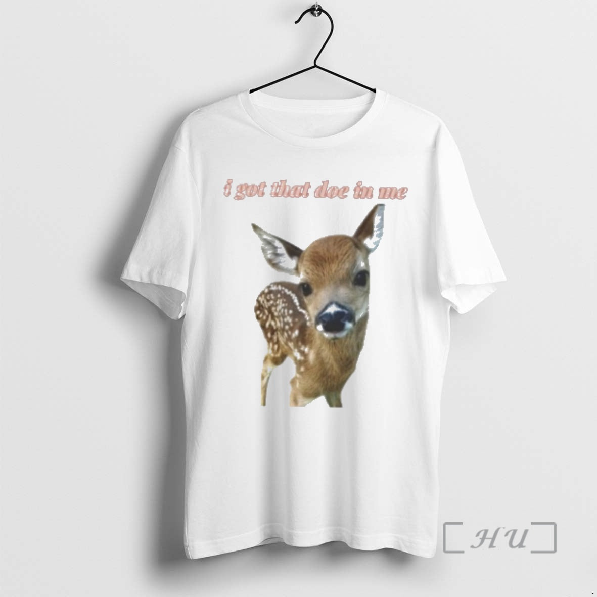 Officials Deer I Got That Doe In Me T-Shirts, Hoodie, Sweatshirt | InkRitualCo.com