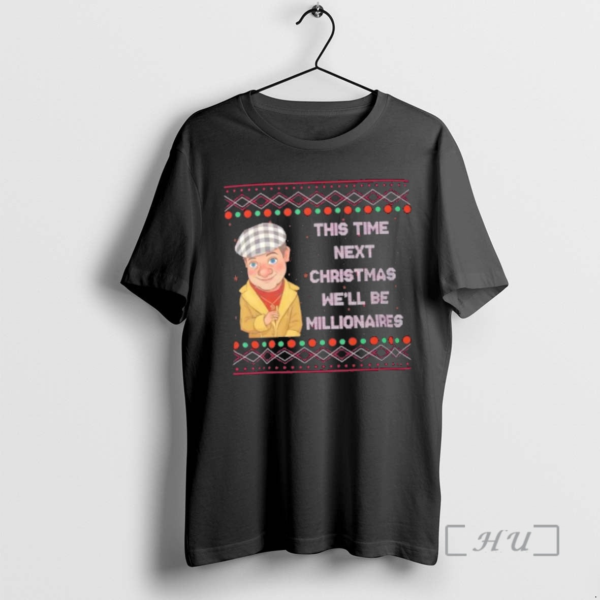 Officials Del Boy Millionaires Christmas Funny Tv Quote T-Shirts, Hoodie, Sweatshirt | InkRitualCo.com
