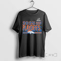 Officials Denver Football Broncos H2025 Playoffs Ready T-Shirts, Hoodie, Sweatshirt | InkRitualCo.com