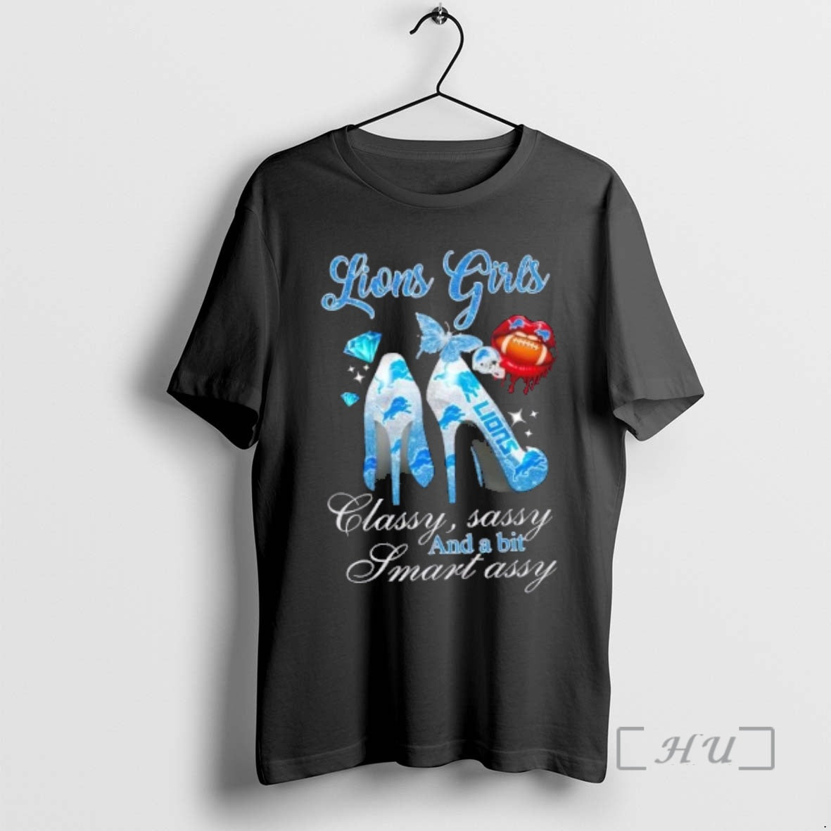 Officials Detroit Lions Girls High Heels Classy Sassy And A Bit Smart Assy Premium T-Shirts, Hoodie, Sweatshirt