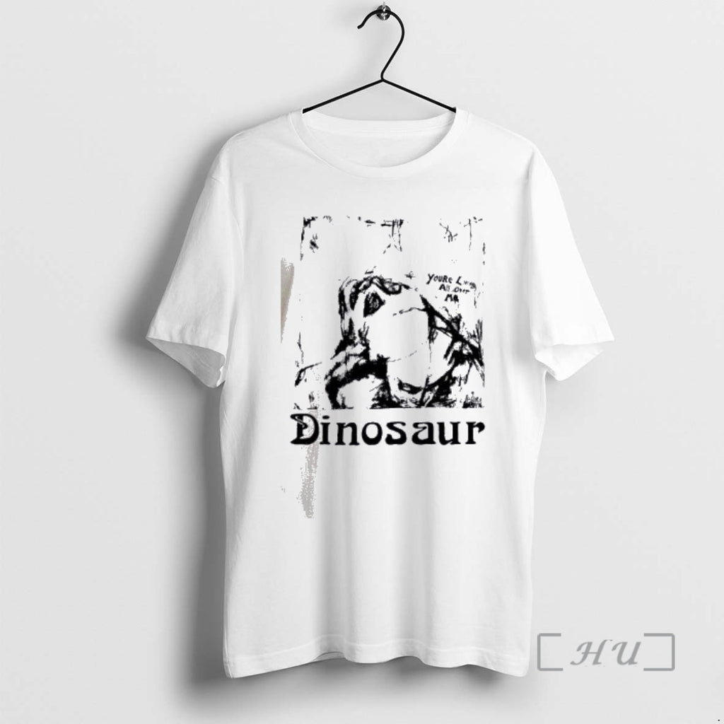 Officials Dinosaur Youre Living All Over Me Long Vintage T-Shirts, Hoodie, Sweatshirt | InkRitualCo.com