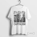 Officials Disastrous Consequences Of Capitalism T-Shirts, Hoodie, Sweatshirt | InkRitualCo.com