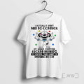 Officials Dog I Actually Dont Need To Control Circle T-Shirts, Hoodie, Sweatshirt | InkRitualCo.com