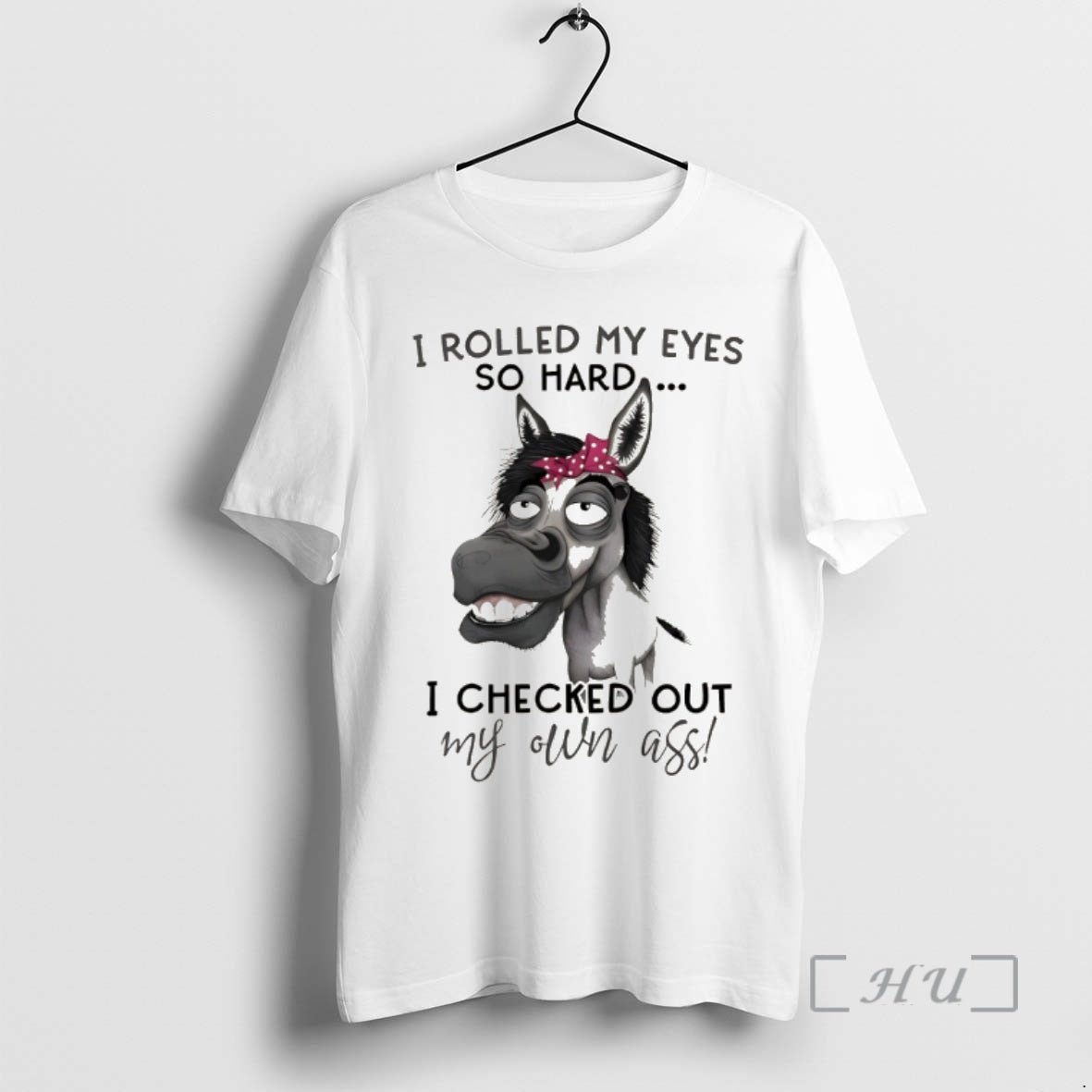 Officials Donkey I Rolled My Eyes So Hard I Checked Out My Own Ass Premium T-Shirts, Hoodie, Sweatshirt | InkRitualCo.com