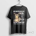 Officials Donkey Mouth Has No Filter If Youre Going To Say Rude Shit Im Going T-Shirts, Hoodie, Sweatshirt | InkRitualCo.com