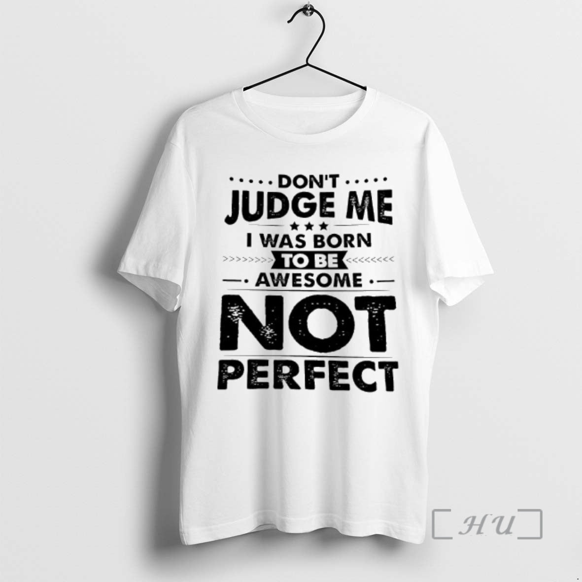 Officials Dont Judge Me I Was Born Awesome To Be Not Perfect Premium T Shirts Hoodie, Sweatshirt | InkRitualCo.com