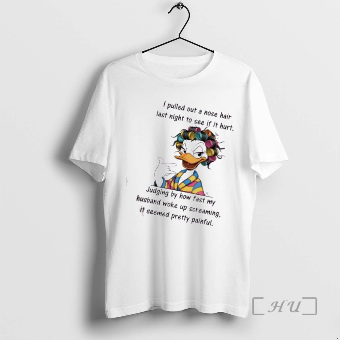 Officials Duck I Pulled Out A Nose Hair Last Night To See If It Hurt T-Shirts, Hoodie, Sweatshirt | InkRitualCo.com