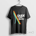 Officials Dude I Said Friendly Arc Logo T-Shirts, Hoodie, Sweatshirt | InkRitualCo.com